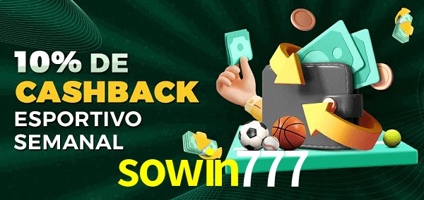10% de bônus de cashback na sowin777